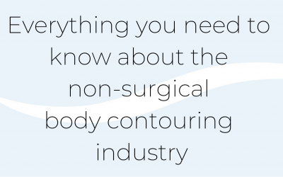 The Evolution of the Non-Surgical Body Contouring Industry